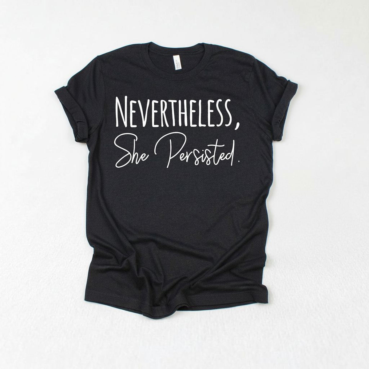 Nevertheless She Persisted Graphic Tee – product view 7